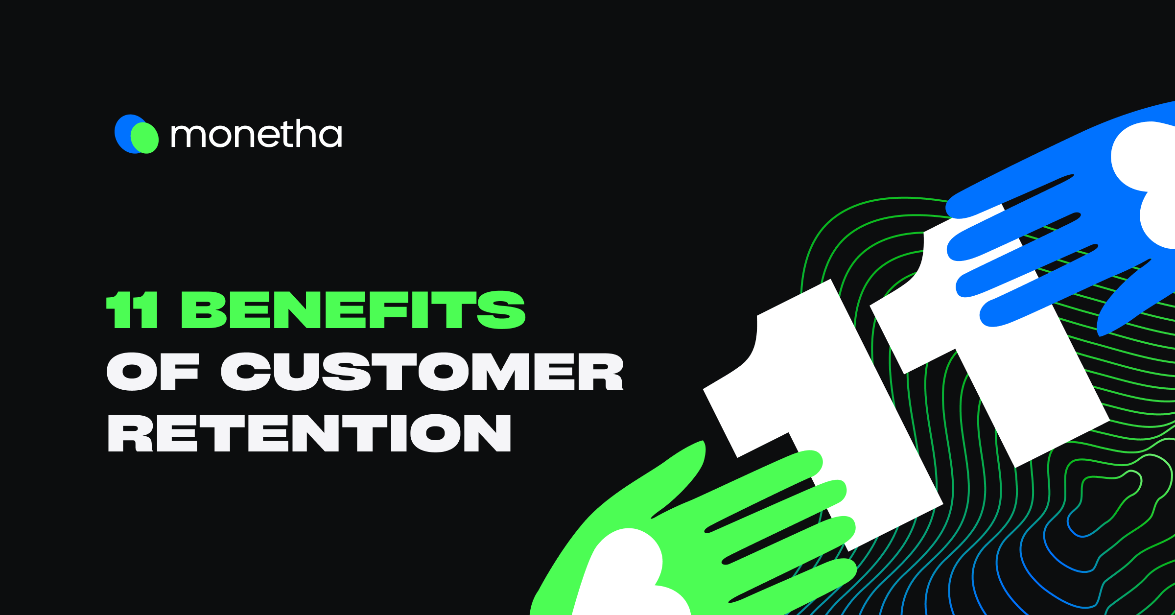 customer retention benefits image 1